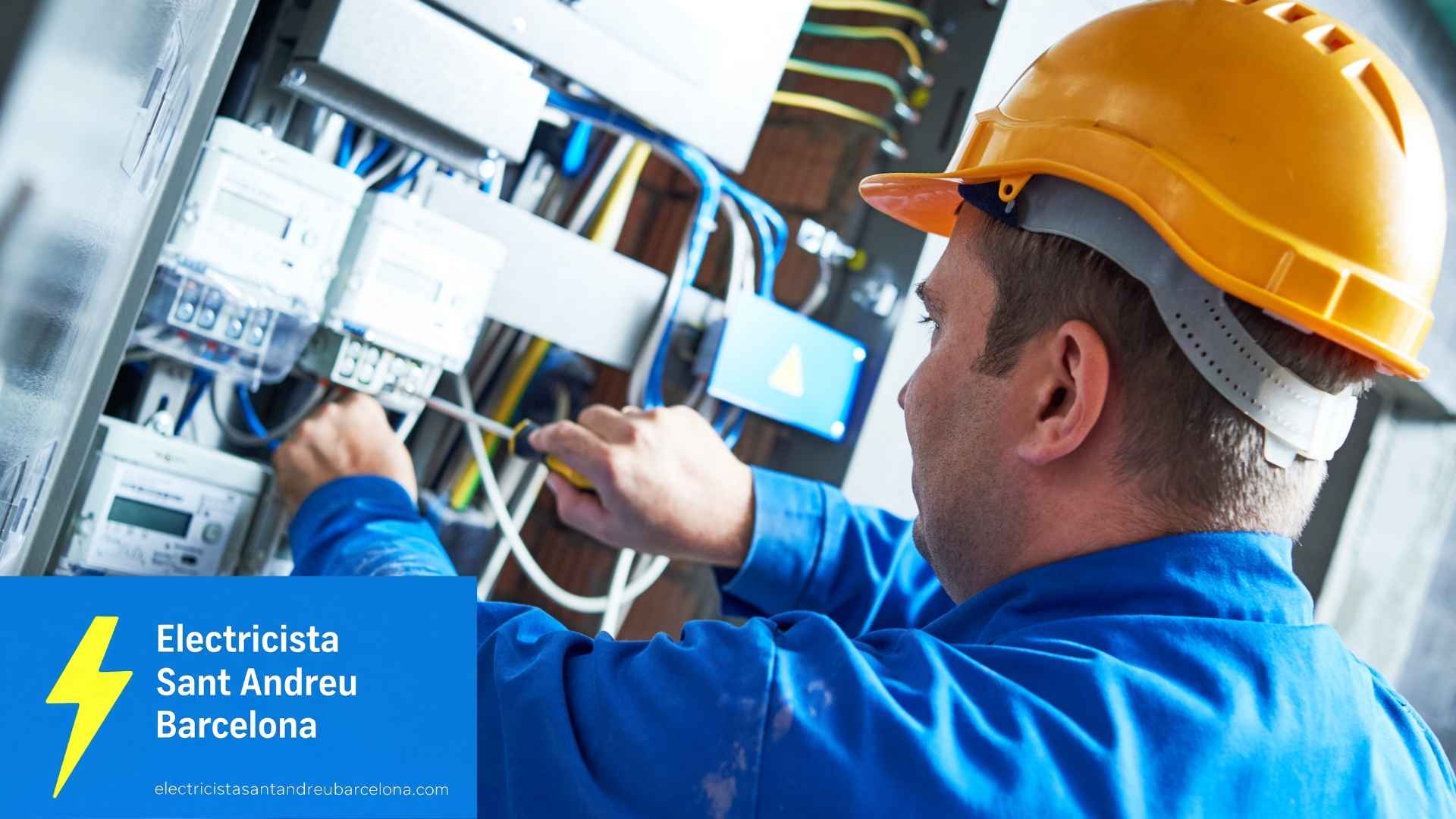 Electricista Sant Andreu Barcelona